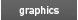 graphics